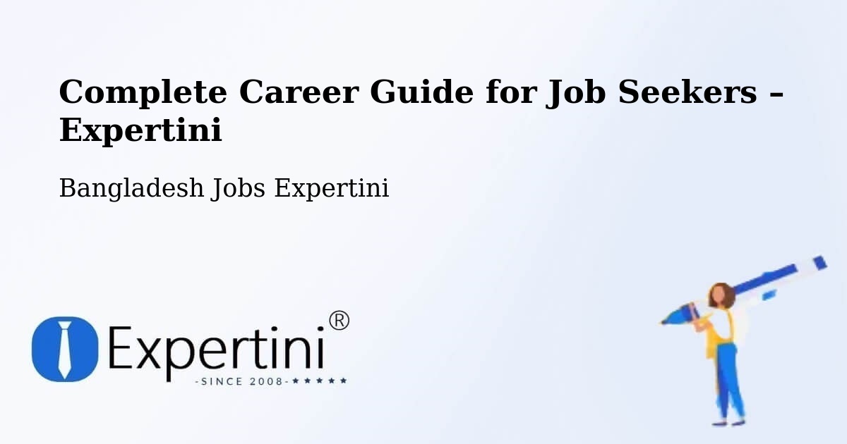 Career Guide for Job Seekers – Lākshām - Lākshām, Bangladesh Jobs Expertini